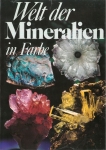 Welt der Mineralien in Farbe