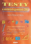 Testy z víceletých gymnázií 2001 - Matematika 