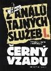 Z análů tajných služeb I. Černý vzadu