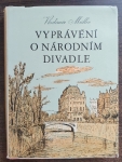 Vyprávění o Národním divadle