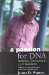 A Passion for DNA: Genes, Genomes and Society (Science & Society)