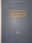 Dynamika stavebních konstrukcí