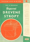 Úsporné dřevěné stropy