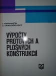 Výpočty prútových a plošných konštrukcií 