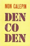 Den co den