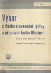 Výbor z československé lyriky a pracovní kniha literární