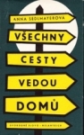 Všechny cesty vedou domů