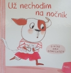 Už nechodím na nočník