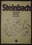 Dr. Karel Steinbach - svědek téměř stoletý