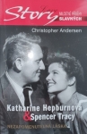Katharine Hepburnová & Spencer Tracy - nezapomenutelná láska