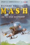 M*A*S*H aneb Jak to bylo doopravdy