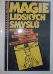 Magie lidských smyslů