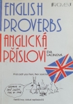 Anglická přísloví / English Proverbs