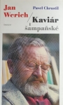 Jan Werich – Kaviár i šampaňské