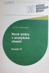 Nové směry v analytické chemii Svazek IV.