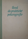 Úvod do praktické polarografie