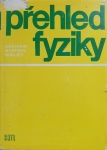 Přehled fyziky