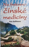 Na frekvenci čínské medicíny