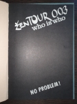 Žentour 003: who is who: no problem