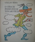 O třech podivných tovaryších