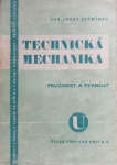 Technická mechanika, Pružnost a pevnost