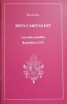 Deus caritas est encyklika nejvyššího pontifika Benedikta XVI.