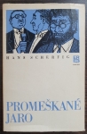 Promeškané jaro