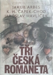 Tři česká romaneta