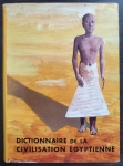 Dictionnaire de la civilisation égyptienne