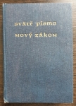 Sväté písmo - Nový zákon