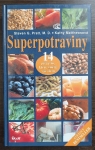 Superpotraviny - 14 potravin, které změní váš život