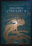 Černá křídla Cthulhu 4.