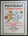 Povídání o pejskovi a kočičce