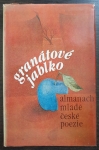 Granátové jablko almanach mladé české poezie