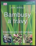 Bambusy a trávy