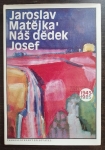 Náš dědek Josef