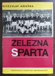 Železná Sparta 1. - 1893-1935