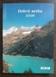 Dobrá setba 2006