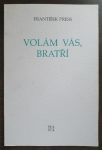 Volám vás, bratří