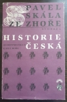 Historie česká – Od defenestrace k Bílé Hoře