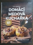 Domácí medová kuchařka