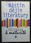 Nástin dějin literatury - příprava k maturitě