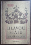 Hlavou státu z Boží milosti