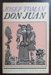 Don Juan Život a smrt dona Miguela z Maňary