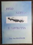 Bylo - nebylo u letectva