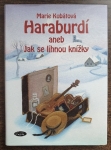 Haraburdí, aneb, Jak se líhnou knížky