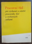 Pracovní řád pro výchovné a ostatní pracovníky škol a výchovných zařízení