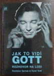 Jak to vidí Gott