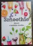 Smoothie Zdraví v každém doušku