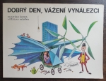 Dobrý den, vážení vynálezci